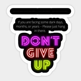 Don't give up Sticker